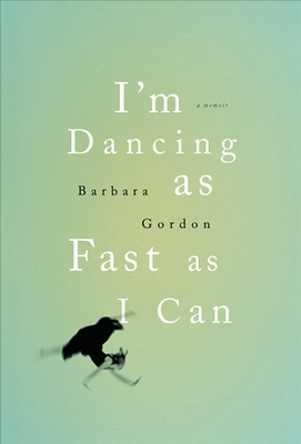I'm Dancing as Fast as I Can - Barbara Gordon