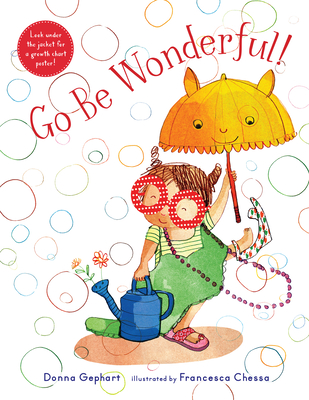 Go Be Wonderful! - Donna Gephart