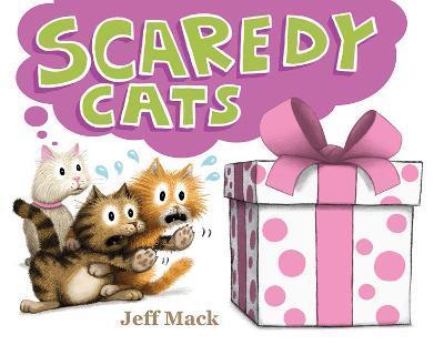 Scaredy Cats - Jeff Mack