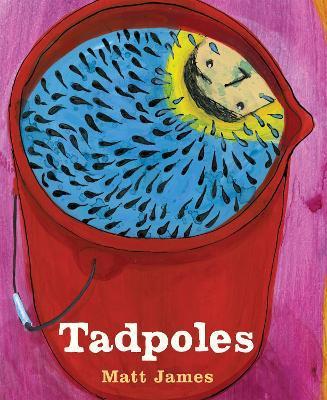 Tadpoles - Matt James