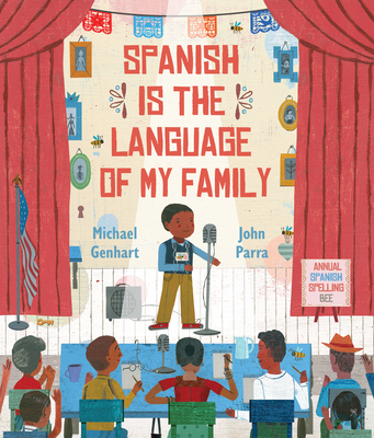 Spanish Is the Language of My Family - Michael Genhart