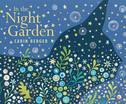 In the Night Garden - Carin Berger