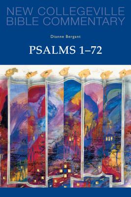 Psalms 1-72: Volume 22 - Dianne Bergant