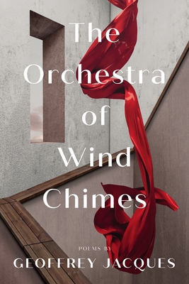 The Orchestra of Wind Chimes - Geoffrey Jacques