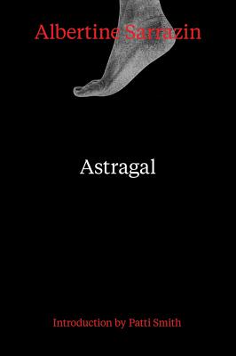 Astragal - Albertine Sarrazin