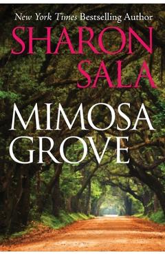 Poza produsului Mimosa Grove - Sharon Sala