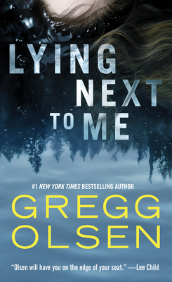 Lying Next to Me - Gregg Olsen