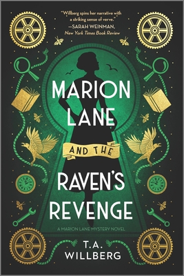Marion Lane and the Raven's Revenge - T. A. Willberg