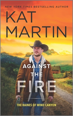 Against the Fire - Kat Martin