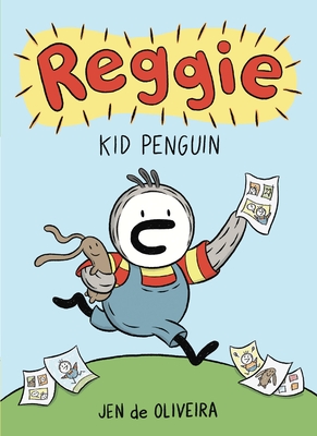 Reggie: Kid Penguin (a Graphic Novel) - Jen De Oliveira