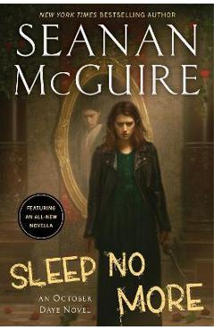 Coperta cărții 'Sleep No More - Seanan Mcguire'