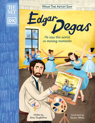 The Met Edgar Degas: He Saw the World in Moving Moments - Amy Guglielmo