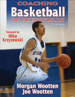 Coaching Basketball Successfully - Morgan Wootten