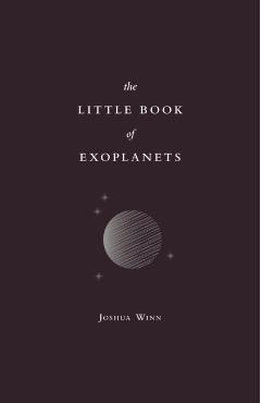 The Little Book of Exoplanets - Joshua N. Winn