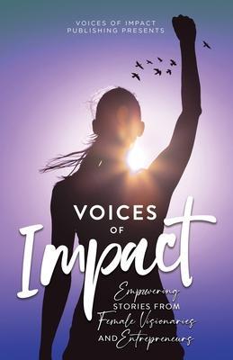 Voices of Impact Volume 2 - Melanie Wood