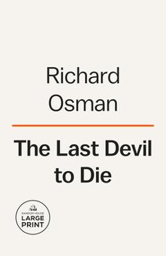 Poza produsului The Last Devil to Die: A Thursday Murder Club Mystery - Richard Osman