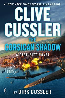 Clive Cussler the Corsican Shadow - Dirk Cussler