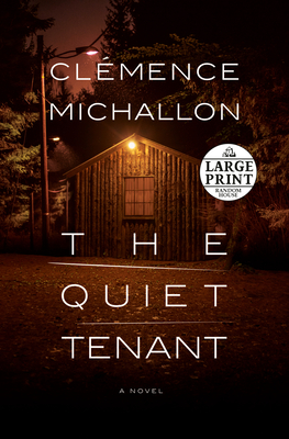 The Quiet Tenant - Clémence Michallon