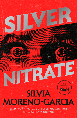 Silver Nitrate - Silvia Moreno-garcia