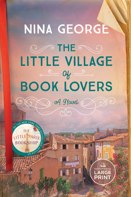 The Little Village of Book Lovers - Nina George