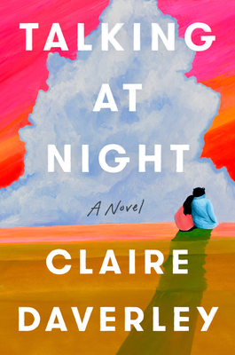 Talking at Night - Claire Daverley