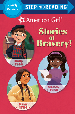Stories of Bravery! (American Girl) - Random House