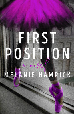 First Position - Melanie Hamrick