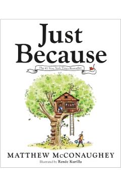 Just Because - Matthew Mcconaughey