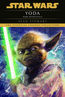 Yoda: Dark Rendezvous: Star Wars Legends - Sean Stewart