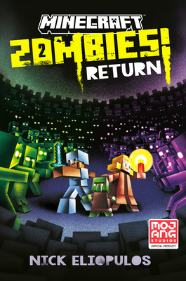 Minecraft: Zombies Return! - Nick Eliopulos