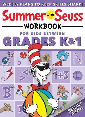 Summer with Seuss Workbook: Grades K-1 - Dr Seuss