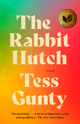 The Rabbit Hutch - Tess Gunty
