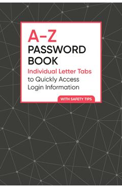 Poza produsului A-Z Password Book: Individual Letter Tabs to Quickly Access Login Information - None