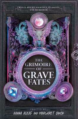 The Grimoire of Grave Fates - Hanna Alkaf
