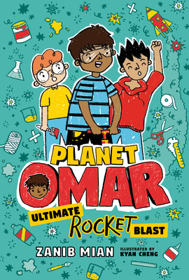 Planet Omar: Ultimate Rocket Blast - Zanib Mian