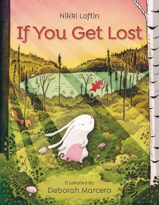 If You Get Lost - Nikki Loftin
