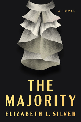 The Majority - Elizabeth L. Silver