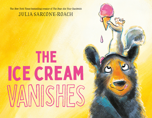The Ice Cream Vanishes - Julia Sarcone-roach