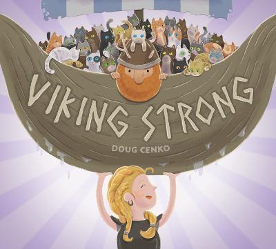 Viking Strong - Doug Cenko