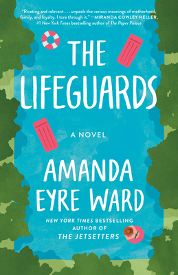 The Lifeguards - Amanda Eyre Ward