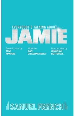 Coperta cărții 'Everybody's Talking About Jamie - Tom Macrae'