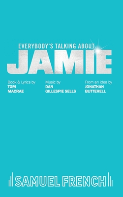 Everybody's Talking About Jamie - Tom Macrae