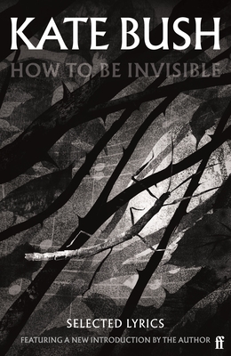 How to Be Invisible - Kate Bush