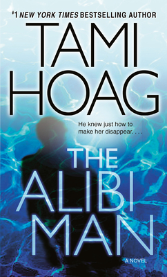 The Alibi Man - Tami Hoag