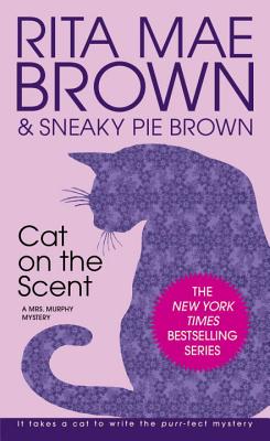 Cat on the Scent - Rita Mae Brown