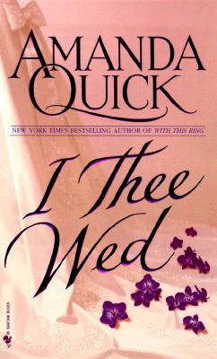 I Thee Wed - Amanda Quick