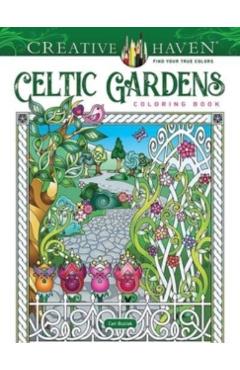 Creative Haven Celtic Gardens Coloring Book - Cari Buziak