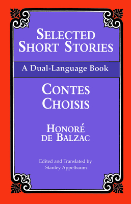 Selected Short Stories (Dual-Language) - Honoré De Balzac