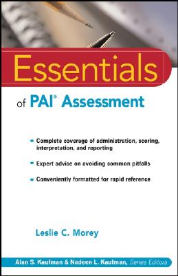 Essentials of PAI Assessment - Leslie C. Morey