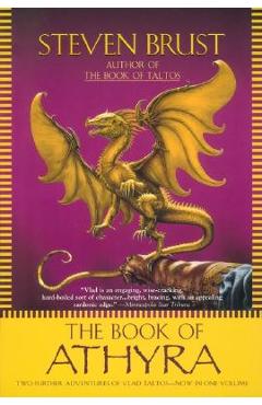 Coperta cărții 'The Book of Athyra: Contains the Complete Text of Athyra and Orca - Steven Brust'